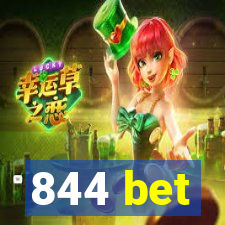 844 bet